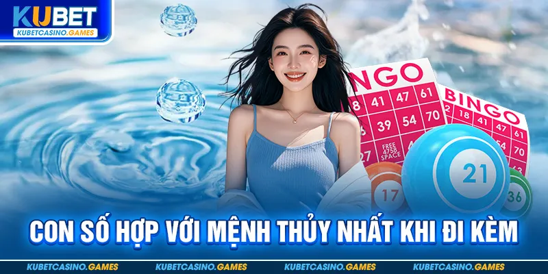 Con số hợp với mệnh thủy nhất khi đi kèm