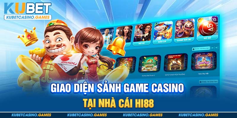 Giao diện sảnh game casino tại nhà cái Hi88